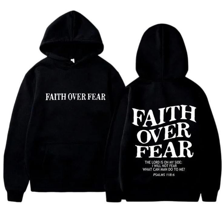 Faith Over Fear Inspirational Hoodie